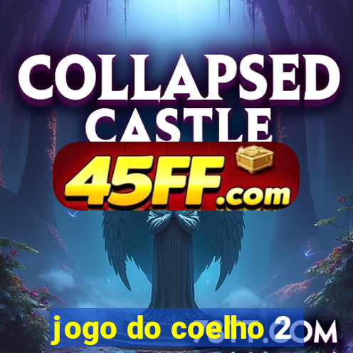 jogo do coelho 2